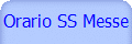 Orario SS Messe